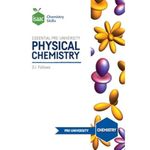 Essential Pre-University Physical Chemistry