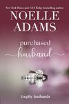 Purchased Husband (Trophy Husbands Book 4)