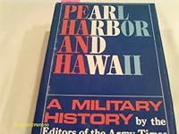 Pearl Harbor & Hawaii: A Militr