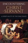 Encountering Christ the Servant: A 