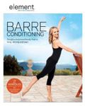 Element: Barre Conditioning