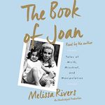 The Book of Joan: Tales of Mirth, Mischief, and Manipulation