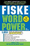 Fiske WordPower: The Most Effective System for Building a Vocabulary That Gets Results Fast