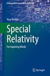 Special Relativity: For Inquiring Minds (Undergraduate Lecture Notes in Physics)