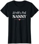 World's Best Nanny Ever Nan Grandmother T-Shirt