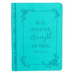 Strength and Dignity Teal Handy-sized Faux Leather Journal - Proverbs 31:25