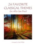 24 Favorite Classical Themes for Alto Sax Duet