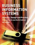 Business Information Systems: Analysis, Design and Practice