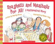 Spaghetti and Meatballs For All!: A Mathematical Story (Scholastic Bookshelf)