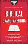 Biblical Grandparenting: Exploring 