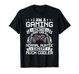 I Am A Gaming Auntie Video Gamer Gaming T-Shirt