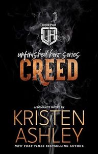 Creed (The Unfinished Heroes Series Book 2)