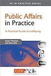 Public Affairs in Practice: A Pract