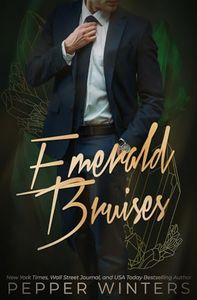 Emerald Bruises: A Dark Spicy Romance (The Jewelry Box Book 2)