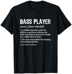 Bass Player Definition Bassist Gift for Musicians T-Shirt