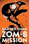 ZOM-B Mission (Zom B Book 7)