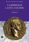 Cambridge Latin Course Unit 4 Student Text North American edition