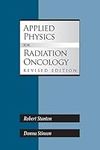Applied Physics for Radiation Oncol