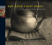 Hot Sour Salty Sweet: A Culinary Journey Through Southeast Asia