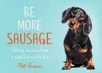 Be More Sausage: Lifelong Lesson fr