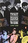 Ticket to Ride: Inside the Beatles'
