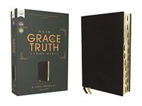 NASB, The Grace and Truth Study Bible, European Bonded Leather, Black, Red Letter, 1995 Text, Thumb Indexed, Comfort Print: New American Standard ... Leather, Red Letter, 1995 Text, Comfort Print