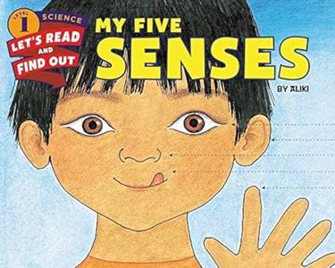 My Five Senses: An Engaging Science Picture Book About Exploring Our World Through Sight, Smell, Taste, Hearing, and Touch (Let's-Read-and-Find-Out Science 1)