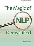 Magic of NLP Demystified 2ed