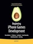 Beginning iPhone Games Development 