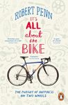 It's All About the Bike: The Pursuit of Happiness on Two Wheels