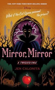 Mirror, Mirror-A Twisted Tale