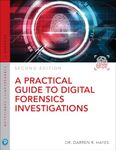 Practical Guide to Digital Forensics Investigations, A (Pearson It Cybersecurity Curriculum (Itcc))