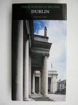 Dublin: The Buildings of Ireland (Pevsner Architectural Guides: Buildings of Ireland): The City Within the Grand and Royal Canals and the Circular Road, with the Phoenix Park