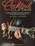 Cocktail Guitar: An Essential Antho