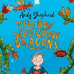 The Boy Who Grew Dragons