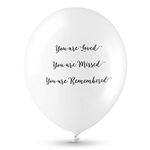 ANGEL & DOVE 25 White Funeral Balloons 'You are Loved, Missed, Remembered' Biodegradable Latex - Remembrance, Memorial, Celebration of Life