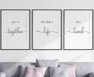 Family Quote set of 3 Unframed Prints, Together They Built A Life They Loved Home Wall Art Decor, Family Art Poster, Couple New Home Decor (A3)