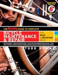 The Bicycling Guide To Complete Bic