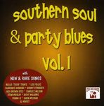 Southern Soul & Party Blues, Vol. 1