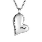 Skew Heart Cremation Urn Ashes Necklace Forever in My Heart Stainless Steel Keepsake Waterproof Memorial Pendant … (Dad)