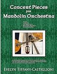 Concert Pieces for Mandolin Orchest