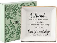 VINCOMIC Friend Gifts for Women Her Birthday-Ceramic Ring Dish Jewelry Tray-A Friend is One of The Nicest Things You Can Have,Our Friendship Is A True Blessing To Me