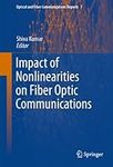 Impact of Nonlinearities on Fiber O