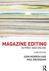 Magazine Editing: In Print and Online