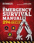 The Emergency Survival Manual: 294 Life-Saving Skills (Outdoor Life)