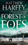 Forest of Foes (The Bernicia Chronicles Book 9)