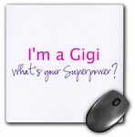 3dRose mp_193732_1 8" x 8" Im a Gigi Whats Your Superpower Hot Pink Funny Gift for Grandma Mouse Pad