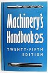 Machinery's Handbook 25 : A Referen