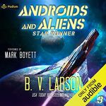 Androids and Aliens: Star Runner, B