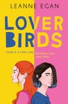 Lover Birds: New for 2024, a beautiful, heart-stopping LGBT+ romance debut